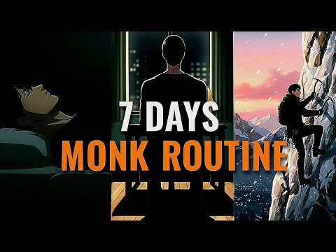 7 Days, Monk Routine — The Results Shocked Me