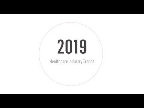 Healthcare Industry Trends, Lehigh Valley Economic Outlook 2019