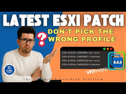 VMware ESXi Patch Upgrade Guide - Don’t Pick the Wrong Patch Profile!
