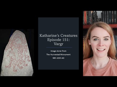 Katharine's Creatures Episode 151: Vargr