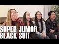 Super Junior (슈퍼주니어) - Black Suit (Reaction Video) Super Junior (슈퍼주니어) - Black Suit (Reaction Video)