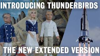 INTRODUCING THUNDERBIRDS – The Extended Anniversary Episode (Never Before Seen Supermarionation)