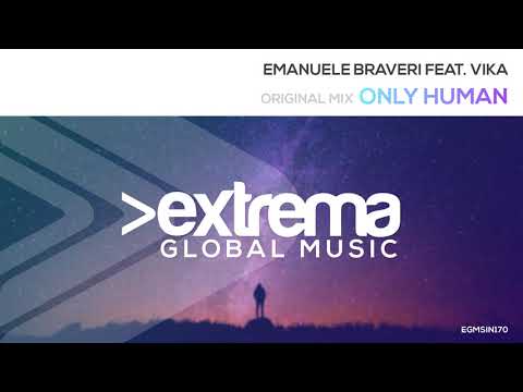 Emanuele Braveri ft. Vika - Only Human (Radio Edit)