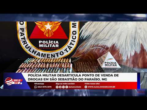 Polícia Militar desarticula ponto de venda de drogas em São Sebastião do Paraíso, MG