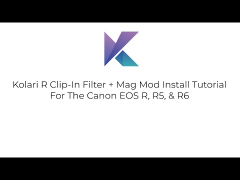 Kolari R Clip In Filter Install Canon R, R5, & R6