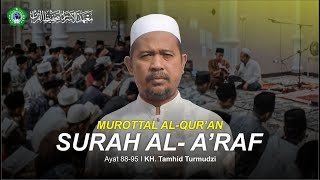 Download lagu MUROTTAL AL-QUR'AN SURAH AL-A'RAF AYAT 88-95 IRAMA ROST || KH. Tamhid Turmudzi mp3 Download lagu MUROTTAL AL-QUR'AN SURAH AL-A'RAF AYAT 88-95 IRAMA ROST || KH. Tamhid Turmudzi mp3