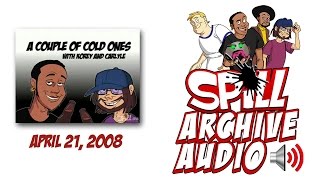 'A Couple of Cold Ones' April 21, 2008