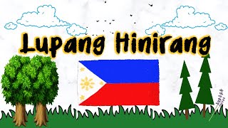 Lupang Hinirang  - Philippine National Anthem