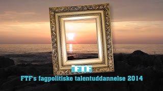 preview picture of video 'FTF's fagpolitiske talentuddannelse 2014 - paneldebatten'