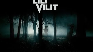 Lili Vilit - Reason why