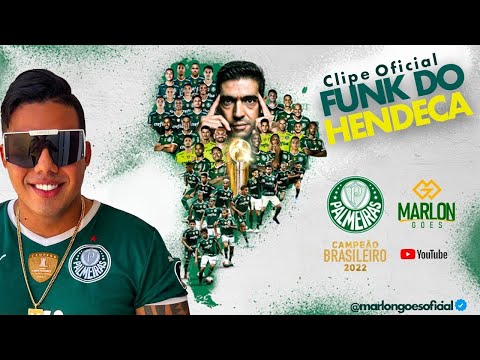 Marlon Góes - Funk do HENDECA do Palmeiras 🟢⚪