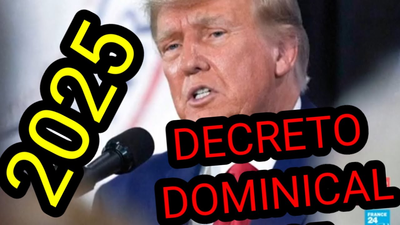 2025 DECRETO DOMINICAL