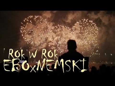 EBO x NEMSKI - Rok w rok