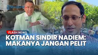 DIKULITI HOTMAN! Eks Pengacara Nadiem Kritik soal Kasus Chromebook: Makanya Jangan Pelit