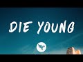 Sleepy Hallow Die Young Lyrics Feat 347aiden