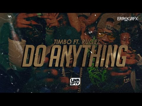 (STP) Timbo - Do Anything Ft Rugez [Music Video] @TimboSTP @RugezSTP | Link Up TV