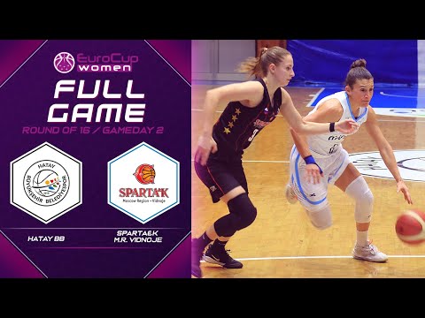 Hatay BB v Sparta&k M.R. Vidnoje - Full Game - EuroCup Women 2019-20