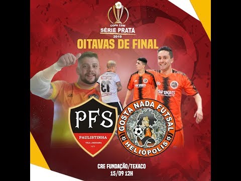 PAULISTINHA FS     X     GOSTA NADA FS