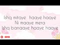 Ishq mitaye lyrical video| maaye ni main hu ishqaaye | Amar sing chamkila| Mohit Chauhan|daljit