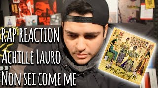 RAP REACTION • Achille Lauro - Non sei come me • Rizzo