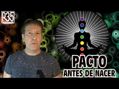 ¿HICISTE UN PACTO ANTES DE NACER?