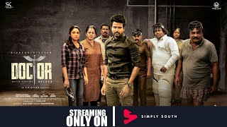 SK Times: Doctor on Simply South, Netflix, Sivakarthikeyan, OTT Release Date