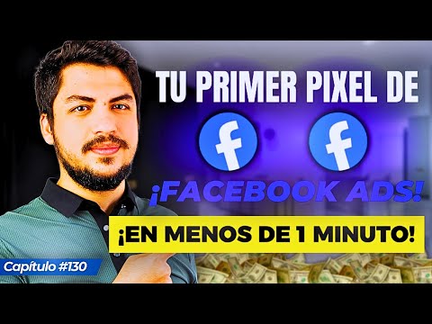 Crea tu Primer Pixel Facebook Ads en 1 Minuto (Método 2026)
