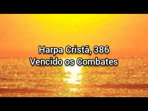 386 - VENCIDOS OS COMBATES