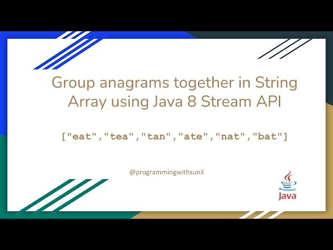 Group Anagrams Java 8 Stream Api Coding Interview