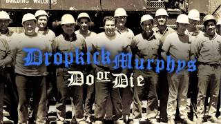 Dropkick Murphys - "Get Up" (Full Album Stream)