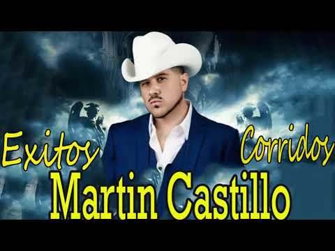 Martin Castillo Exitos Corridos- Martin Castillo Mix