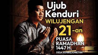 Download lagu Ujub Kenduri Selikuran Malam Lailatul Qadar Puasa Ramadhan 1447 Hijriah Desa Kunirejowetan mp3