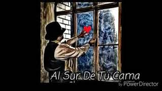 El Barrio - Al Sur De Tu Cama