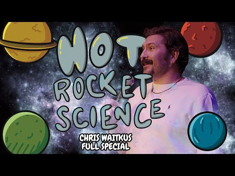 Chris Waitkus "Not Rocket Science" Half Hour Stand Up Comedy Special (FULL SPECIAL)
