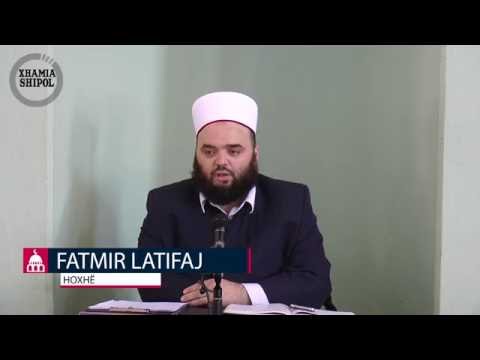 Ligjeratë para Xhumasë - 01.07.2016 - Hoxhë Fatmir Latifaj