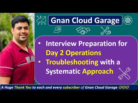 5. Interview Prep: Day 2 Operations - Systematic Troubleshooting Approach Unveiled!