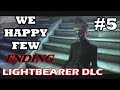 We Happy Few Lightbearer DLC Part 5 Nick Vs Foggy Jack Ending