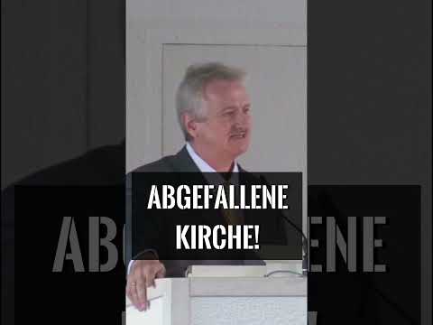 Pastor Jakob Tscharntke speaks about the apostate church!