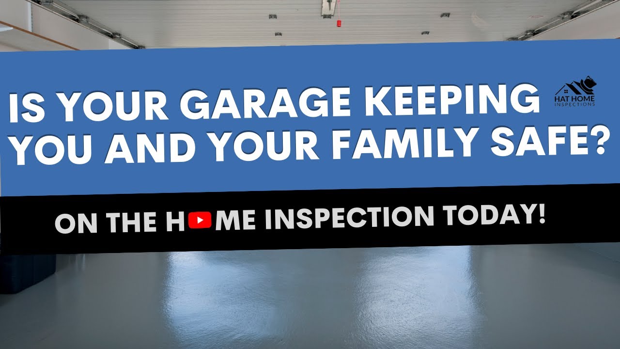 Garage Safety Tips | Hat Home Inspections