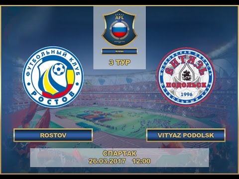 AFL17. Russia. Premier League. Day 3. Rostov - Vityaz Podolsk.