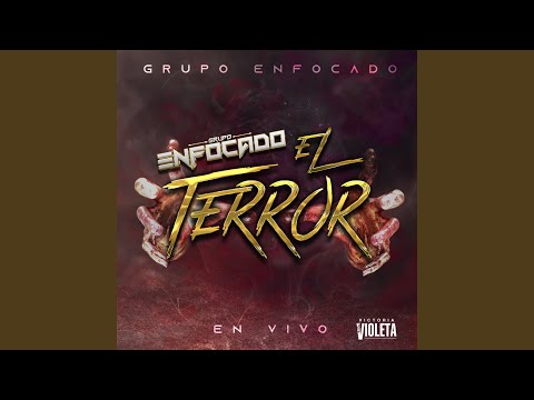 El Terror (En Vivo)