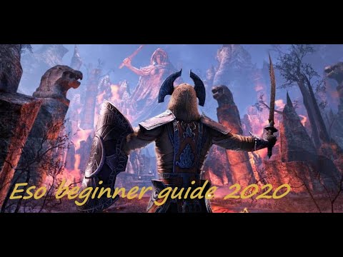 Eso beginner Guide 2020 All you need to get a great start