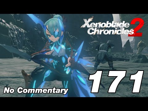 Xenoblade Chronicles 2: Ep.171 - Blade Sharp Memory Complete : No Commentary