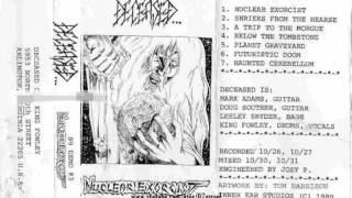Deceased - Nuclear Exorcist Full Demo('89)