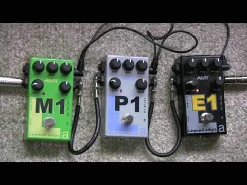 AMT Electronics Legend Amps Distortion Pedal Shootout - M1 E1 P1
