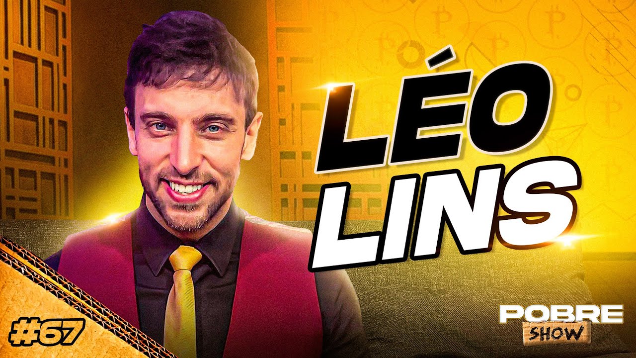 LEO LINS - Pobre Show #67