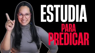 ¿Como ESTUDIAR LA BIBLIA para PREDICAR?