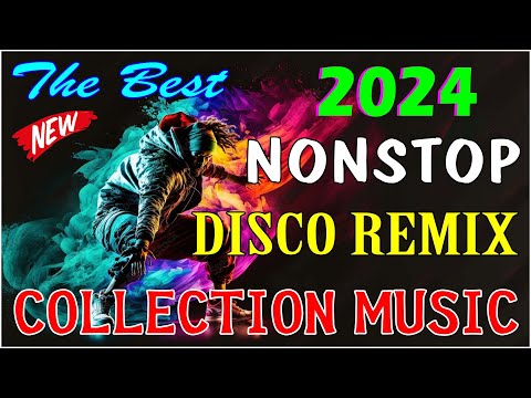 🇵🇭 [ NEW ] THE BEST REMIX VIRAL DISCO NONSTOP 2024, 🎉DISCO REMIX DANCE 2024, 💥 #trending #discotaka