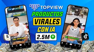Crea videos VIRALES INCREÍBLES con IA para GANAR DINERO | TOPVIEW AI