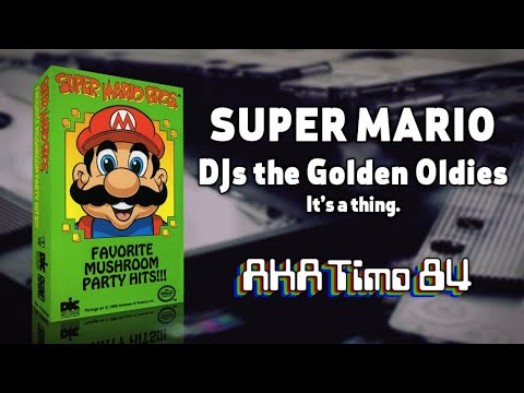 Favorite Mushroom Party Hits! Super Mario DJs the Golden Oldies | AKATimo84
